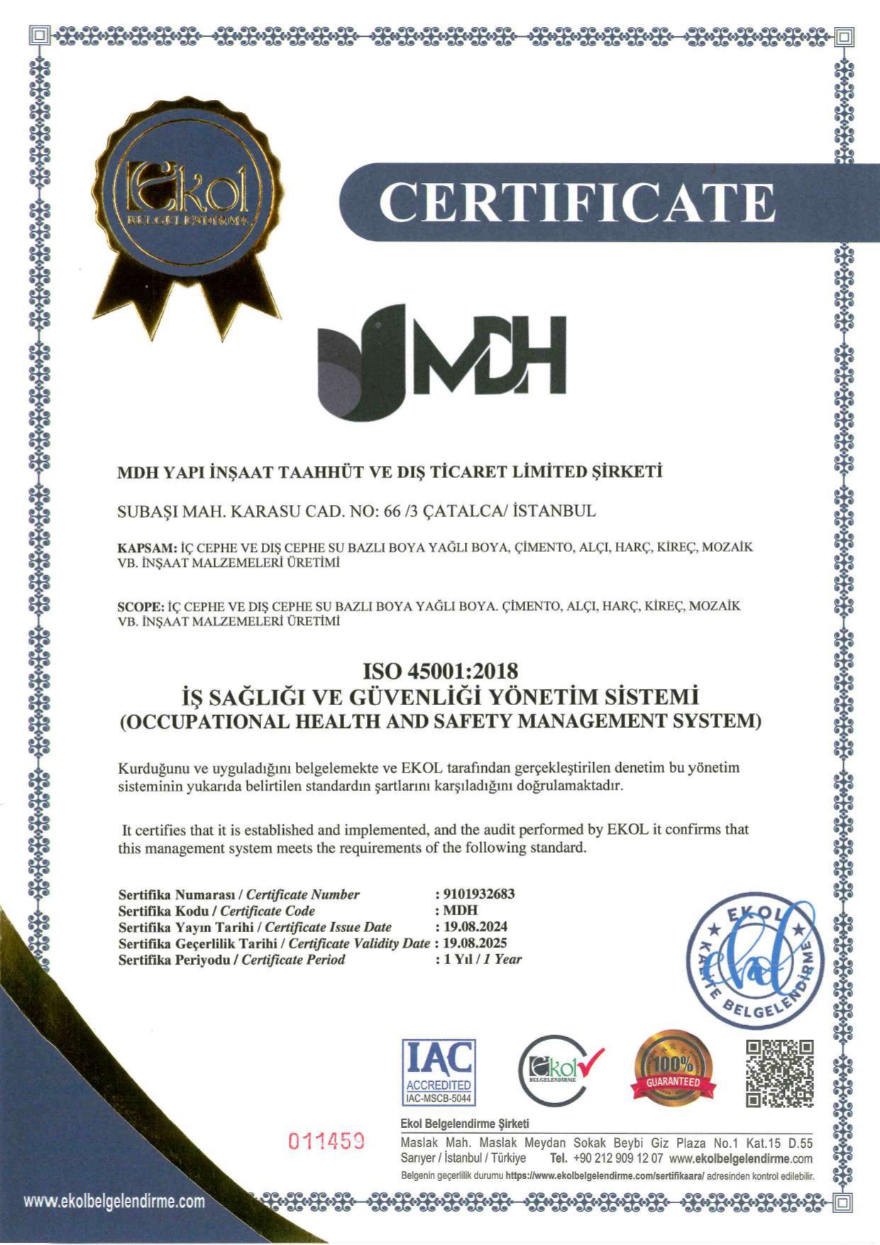 MDH Dekorasyon ve İnşaat ISO 45001:2018 İş Sağlığı ve Güvenliği Yönetim Sistemi
